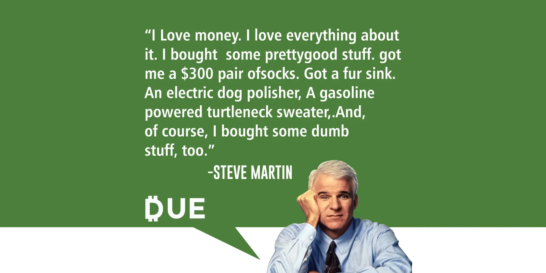 Steve Martin - Buying Stupid Stuff
