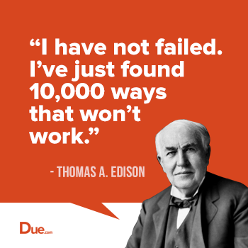 Thomas Edison - 10,000 Ways That Won't Work - Due