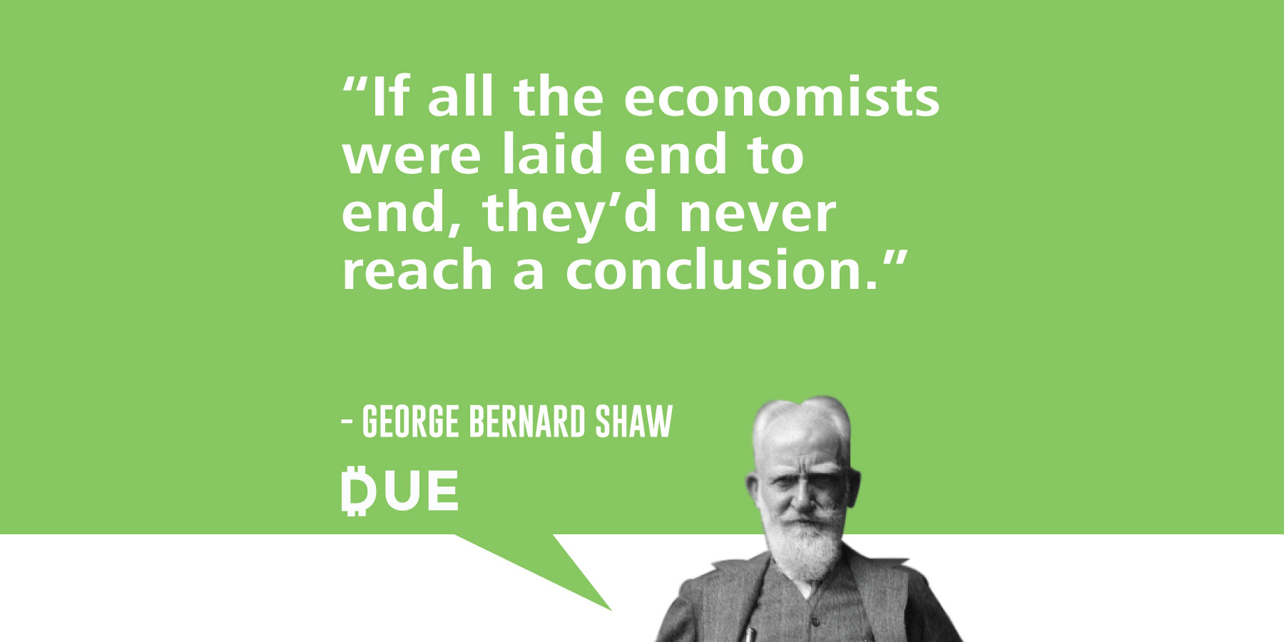 George Bernard Shaw - Economists Conclusions
