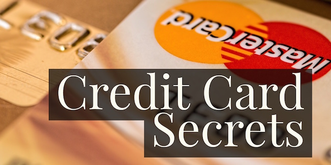 Credit Card Secrets