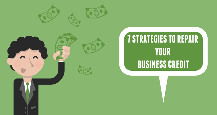 7-Strategies-to-Repair-Your-Business-Credit