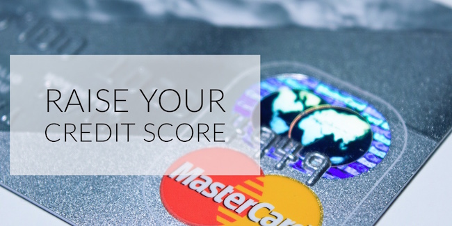 Raise your Credit Score