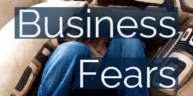 Business Fears