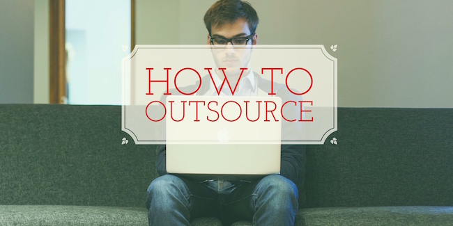 How to Outsource
