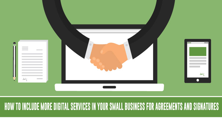 How-to-Include-More-Digital-Services-In-Your-Small-Business-For-Agreements-and-Signatures