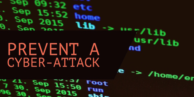 Prevent A Cyber-Attack