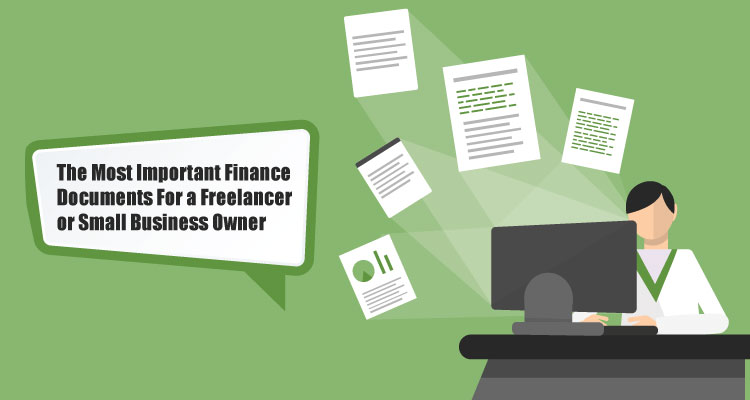 The Most Important Finance Documents For a Freelancer or Small Business Owner